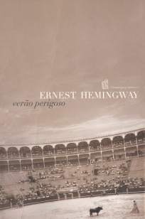 Baixar Verão Perigoso - Ernest Hemingway ePub PDF Mobi ou Ler Online