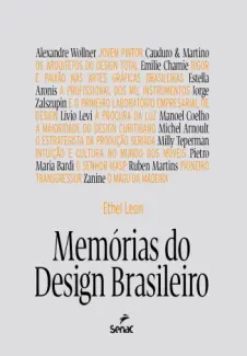 Baixar Livro Memórias do design brasileiro - Ethel Leon em ePub PDF Mobi ou Ler Online