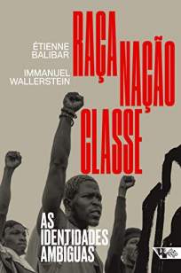 Baixar Livro Raça, Nação, Classe - Étienne Balibar em ePub PDF Mobi ou Ler Online
