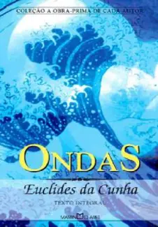 Baixar Livro Ondas e Outros Poemas - Euclides da Cunha em ePub PDF Mobi ou Ler Online