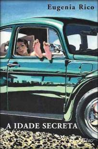 Baixar A Idade Secreta - Eugenia Rico ePub PDF Mobi ou Ler Online