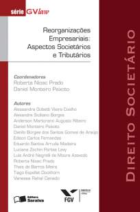 Baixar Reorganizações Empresariais: Aspectos Societários e Tributários - Série Gvlaw - Eurico Santi  ePub PDF Mobi ou Ler Online