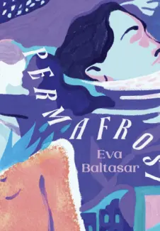 Baixar Livro Permafrost - Eva Baltasar em ePub PDF Mobi ou Ler Online