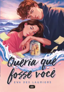 Baixar Livro Queria que Fosse você - Eva Des Lauriers em ePub PDF Mobi ou Ler Online
