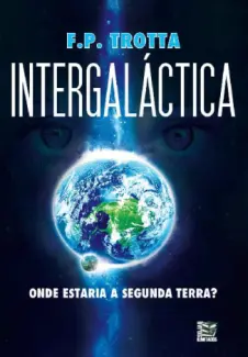 Baixar Livro Intergalactica - F. P. Trotta em ePub PDF Mobi ou Ler Online