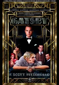 O Grande Gastby  -  Edição Bilingue - F. Scott Fitzgerald