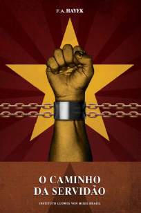 Baixar O Caminho da Servidão - F. A. Hayek  ePub PDF Mobi ou Ler Online