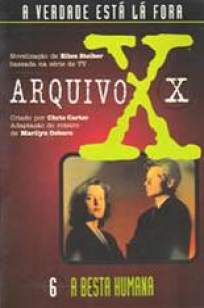 Baixar Livro A Besta Humana - Arquivo X Vol. 6 - Fabbio Vianna em ePub PDF Mobi ou Ler Online