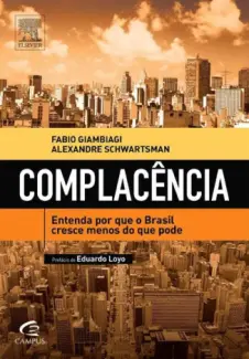 Baixar Livro Complacencia - Fabio Giambiagi em ePub PDF Mobi ou Ler Online