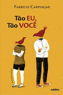 Baixar Livro Tão Eu, Tão Você - Fabrício Carpinejar em ePub PDF Mobi ou Ler Online