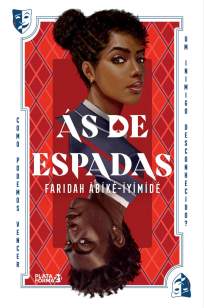 Baixar Livro Ás de Espadas - Faridah Abike-Iyimide em ePub PDF Mobi ou Ler Online