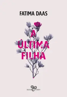 Baixar Livro A Última Filha - Fatima Daas em ePub PDF Mobi ou Ler Online