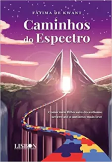 Baixar Livro Caminhos do Espectro - Fatima de Kwant em ePub PDF Mobi ou Ler Online