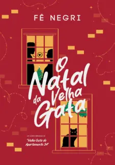 Baixar Livro O Natal da Velha Gata - Fê Negri em ePub PDF Mobi ou Ler Online