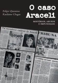 Baixar Livro O Caso Araceli - Felipe Quintino em ePub PDF Mobi ou Ler Online