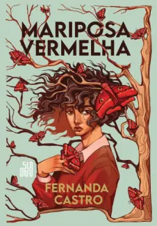 Baixar Livro Mariposa Vermelha - Fernanda Castro em ePub PDF Mobi ou Ler Online