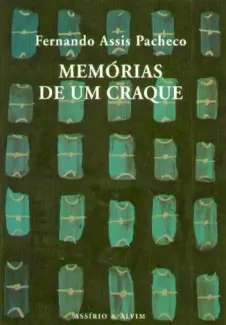Baixar Livro Memorias de um Craque - Fernando Assis Pacheco em ePub PDF Mobi ou Ler Online