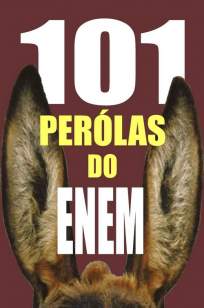 Baixar 101 Pérolas do Enem - Fernando Bragança ePub PDF Mobi ou Ler Online