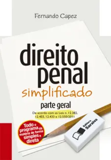 Direito Penal Simplificado Parte Geral  -  Fernando Capez 