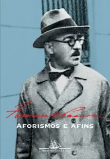 Aforismos e Afins  -  Fernando Pessoa