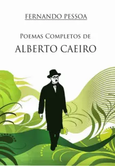Baixar Livro Poemas de Alberto Caeiro - Fernando Pessoa em ePub PDF Mobi ou Ler Online