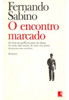 Baixar Livro O Encontro Marcado - Fernando Sabino em ePub PDF Mobi ou Ler Online