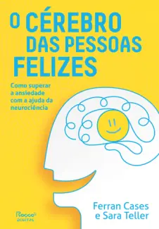 Baixar Livro O Cérebro das Pessoas Felizes - Ferran Cases em ePub PDF Mobi ou Ler Online