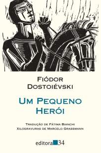Baixar Um Pequeno Herói - Fiódor Dostoiévski ePub PDF Mobi ou Ler Online