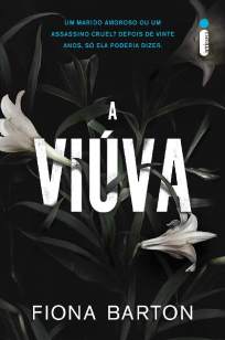 Baixar A Viúva - Fiona Barton ePub PDF Mobi ou Ler Online
