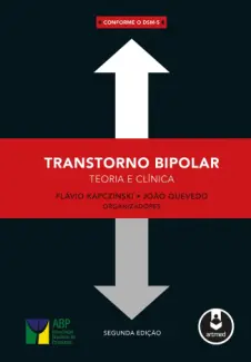 Baixar Livro Transtorno bipolar: teoria e clínica - Flávio Kapczinski em ePub PDF Mobi ou Ler Online