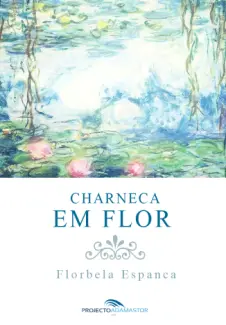 Baixar Livro Charneca em Flor - Florbela Espanca em ePub PDF Mobi ou Ler Online