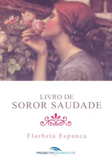 Baixar Livro Livro de Soror Saudade - Florbela Espanca em ePub PDF Mobi ou Ler Online