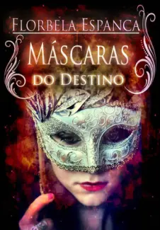 Baixar Livro Mascaras do Destino - Florbela Espanca em ePub PDF Mobi ou Ler Online