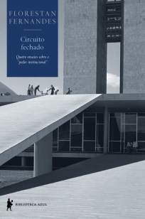 Baixar Livro Circuito Fechado - Florestan Fernandes em ePub PDF Mobi ou Ler Online