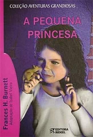 Baixar A Pequena Princesa - Frances Hodgson Burnett ePub PDF Mobi ou Ler Online