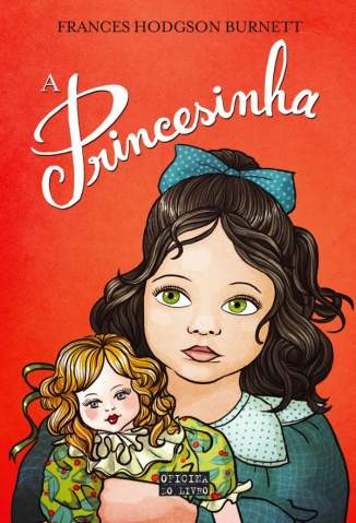 Baixar A Princesinha - Frances Hodgson Burnett ePub PDF Mobi ou Ler Online