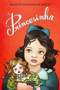 Baixar A Princesinha - Frances Hodgson Burnett ePub PDF Mobi ou Ler Online