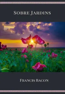 Baixar Livro Sobre Jardins - Francis Bacon em ePub PDF Mobi ou Ler Online
