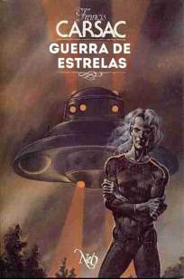 Baixar Guerra de Estrelas - Francis Carsac ePub PDF Mobi ou Ler Online