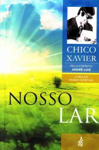 Baixar Livro Nosso Lar - Francisco Cândido Xavier em ePub PDF Mobi ou Ler Online