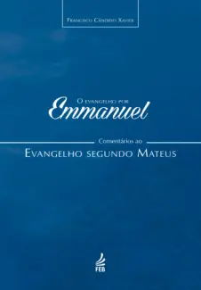 Baixar Livro O Evangelho por Emmanuel - Mateus - Francisco Candido Xavier em ePub PDF Mobi ou Ler Online