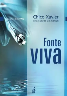 Baixar Livro Fonte Viva - Francisco Candido Xavier em ePub PDF Mobi ou Ler Online