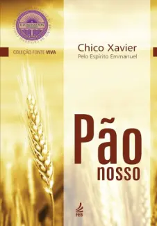 Baixar Livro Pao Nosso - Francisco Candido Xavier em ePub PDF Mobi ou Ler Online