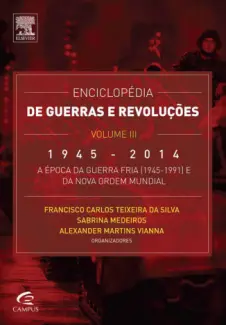 Baixar Livro Enciclopedia de Guerras e Revoluções III - Francisco Carlos Teixeira em ePub PDF Mobi ou Ler Online