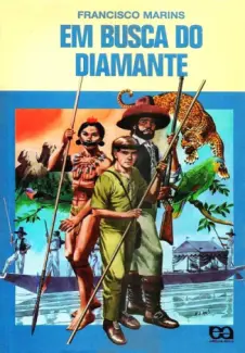 Baixar Livro Em Busca do Diamante - Francisco Marins em ePub PDF Mobi ou Ler Online