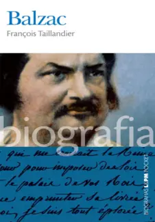 Baixar Livro Balzac - François Taillandier em ePub PDF Mobi ou Ler Online