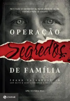Operação Segredos de Família  -  Frank Calabrese Jr