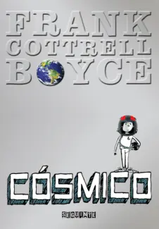 Baixar Livro Cosmico - Frank Cottrell Boyce em ePub PDF Mobi ou Ler Online