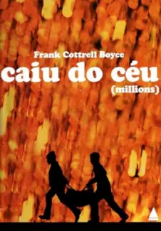 Caiu do Céu - Frank Cottrell Boyce