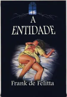 A Entidade  -  Frank de Felitta